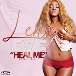 artiste Lena eve - heal me